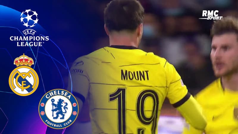 Real Madrid – Chelsea : Mount ouvre le score et relance le suspense (0-1)