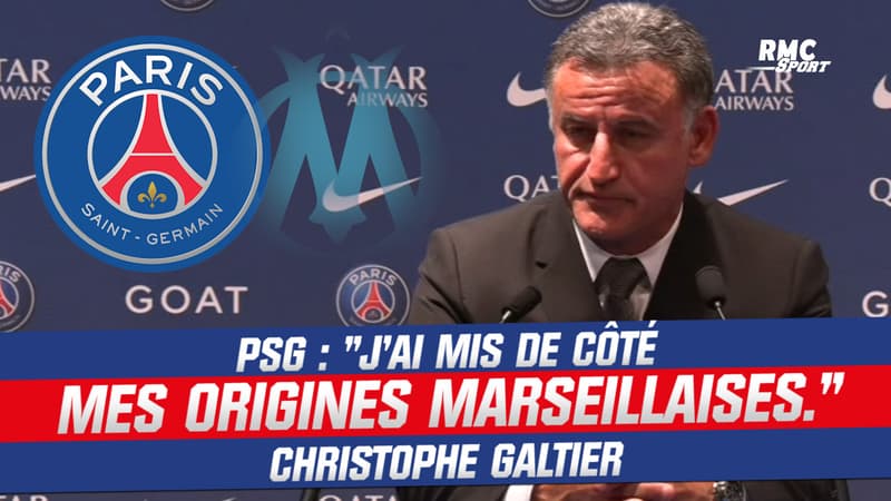 PSG : “J’ai mis de côté mes origines marseillaises” lâche Galtier