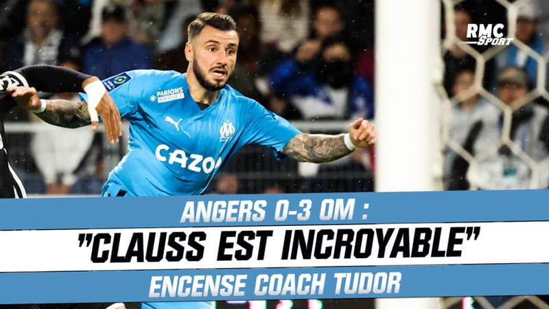Angers 0-3 OM : “Clauss est incroyable” encense coach Tudor