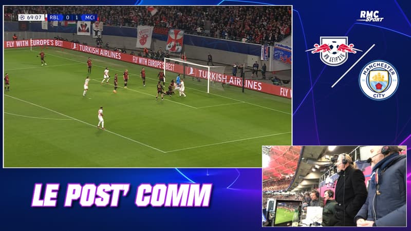 Leipzig 1-1 Man City : Le post comm RMC Sport