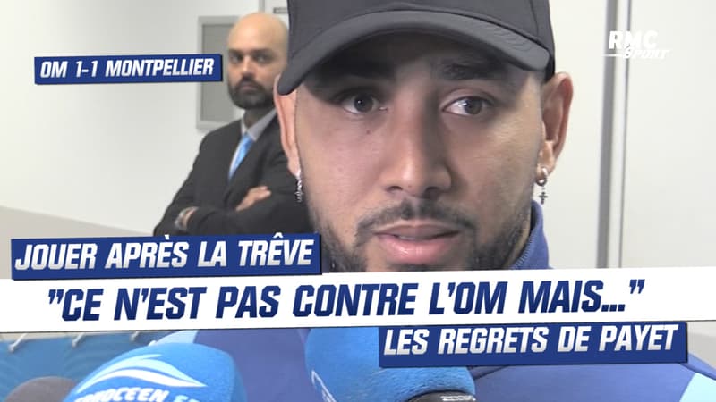 OM 1-1 Montpellier : “Ce n’est pas contre l’OM, mais…” Payet navré de jouer le vendredi après la trêve internationale
