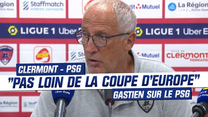 Clermont 0-0 PSG : ” Il ne seront pas très loin de la Coupe d’Europe” Gastien sur le PSG