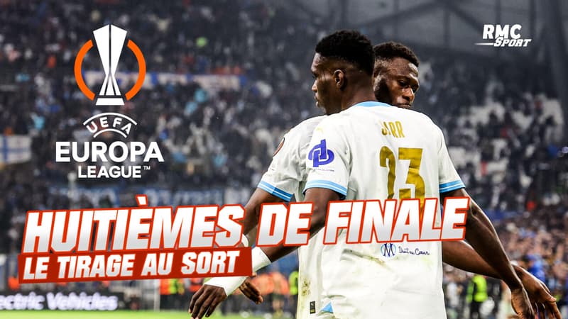 Europa League : Le tirage au sort des huitièmes avec OM – Villarreal