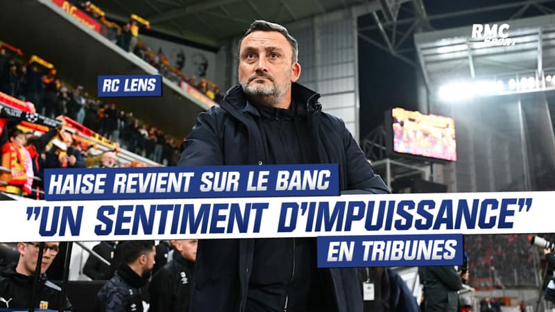 RC Lens : “je vais revenir sur le banc” se sentant impuissant, Haise délaisse la tribune
