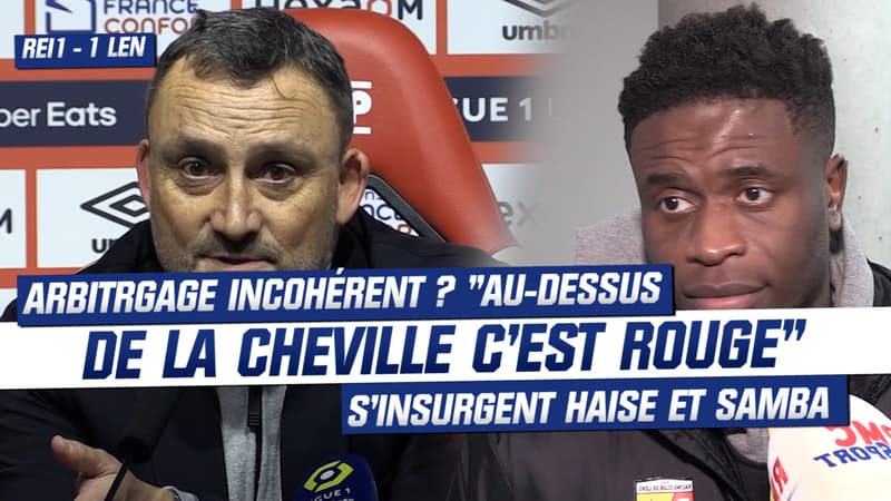 Reims 1-1 Lens : “Au-dessus de la cheville c’est rouge”, Haise et Samba taclent un arbitrage “incohérent”