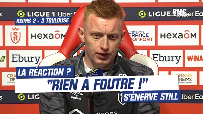 Reims 2-3 Toulouse : “Rien à foutre de la réaction”, s’énerve Still