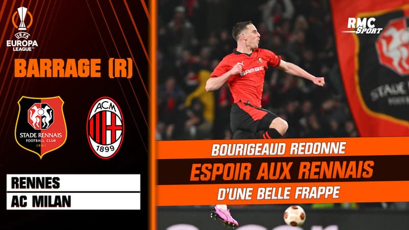 Rennes – AC Milan : Bourigeaud sonne la révolte, les Bretons reprennent espoir