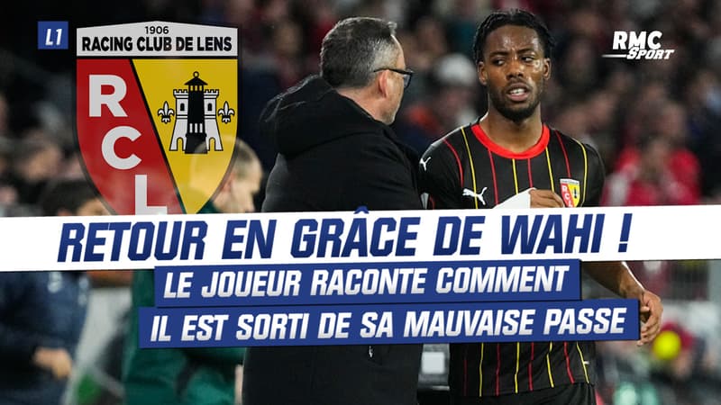 Lens : “On a beaucoup parlé avec Haise”, Wahi raconte son retour en force (et remercie Leca)