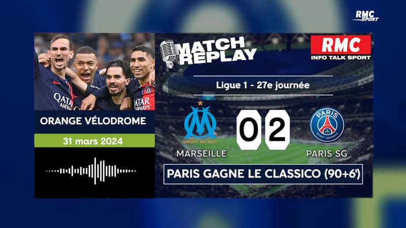 OM 0-2 PSG : Réduit à dix Paris fait plier Marseille, le goal replay du Classico