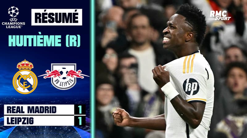 Résumé : Real Madrid (Q) 1-1 Leipzig – Ligue des champions (8e de finale retour)