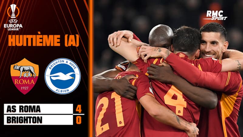 Résumé : Roma 4-0 Brighton –  Ligue Europa (8e de finale aller)