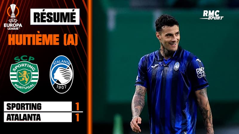 Résumé : Sporting 1-1 Atalanta – Ligue Europa (8e de finale aller)