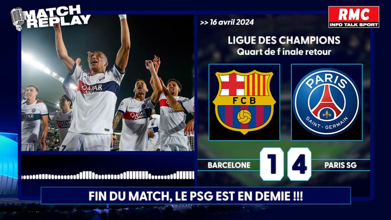 Barcelone 1-4 PSG : Le goal replay d’un quart historique avec les commentaires RMC