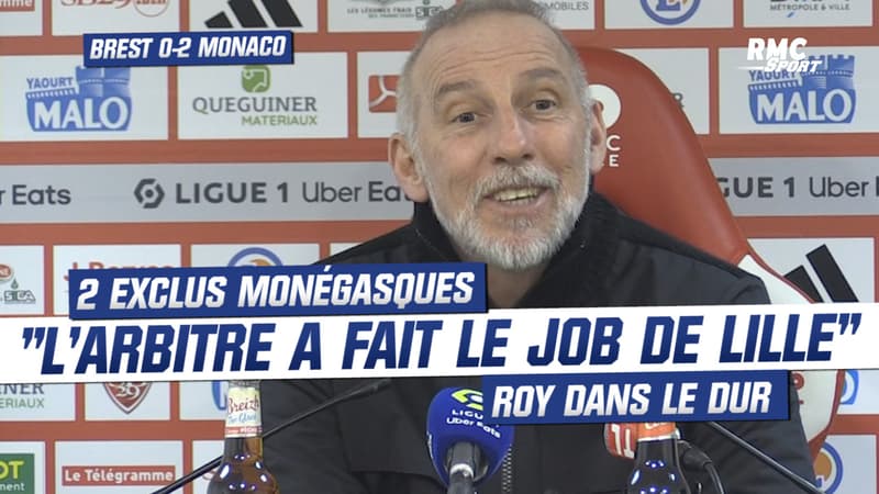 Brest 0-2 Monaco: “L’arbitre a fait le travail de Lille” tacle Roy malgré 2 expulsions monégasques