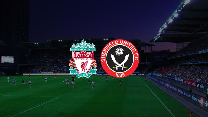 Liverpool – Sheffield : à quelle heure et sur quelle chaîne suivre le match ?
