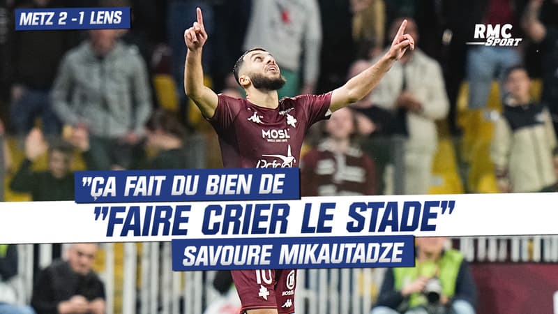 Metz 2-1 Lens : “Ça fait du bien de faire crier le stade” savoure Mikautadze