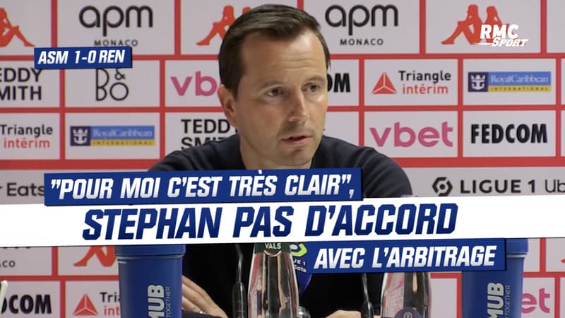 Monaco 1-0 Rennes : “Pour moi c’est très clair”, Stéphan pas d’accord avec l’arbitrage