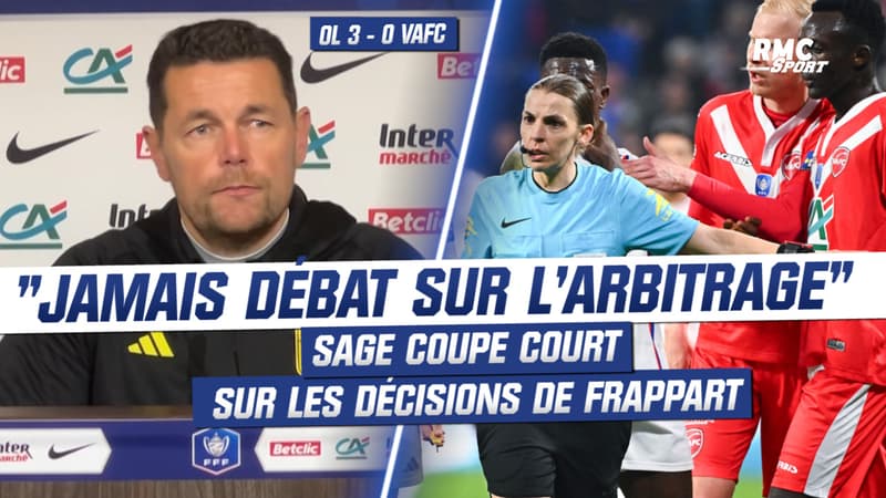 OL 3-0 Valenciennes : “Il n’y a jamais de débat sur l’arbitrage”, Sage coupe court sur Frappart