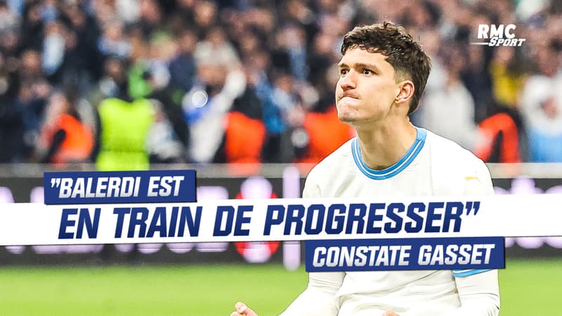 OM : “Balerdi est en train de progresser” constate Gasset