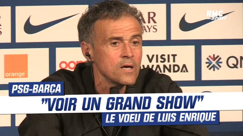 PSG 1-1 Clermont: “Voir un grand show contre le Barça” espère Luis Enrique