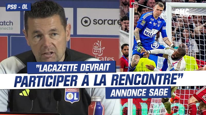 PSG-OL : “Lacazette devrait participer à une partie de la rencontre” annonce Sage