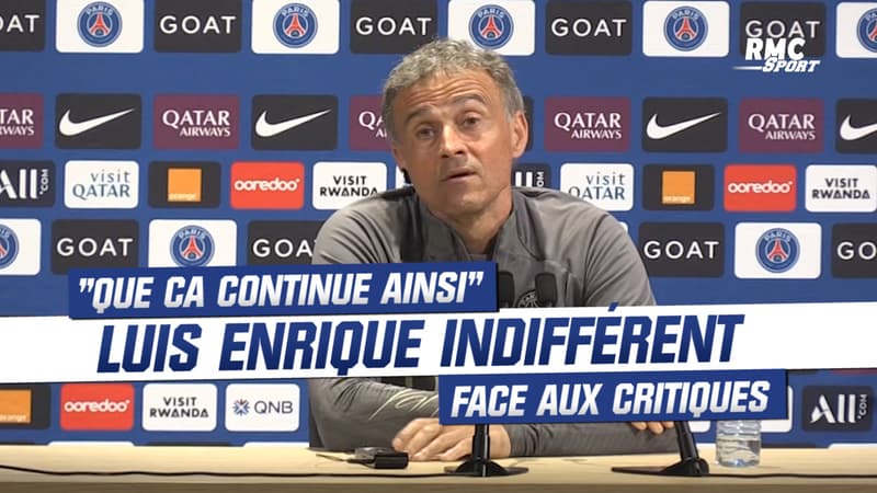 PSG : “Que ça continue ainsi”, Luis Enrique exprime son indifférence face aux critiques