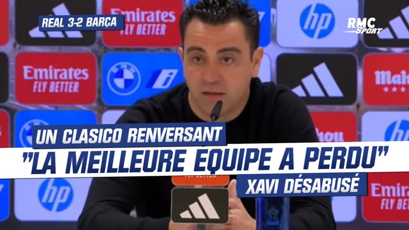 Real 3-2 Barça: “Il aurait été normal de gagner”, Xavi dépité