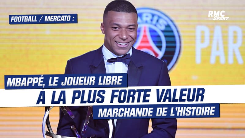 Football / Mercato : Mbappé, le joueur libre à la plus forte valeur marchande de l’histoire