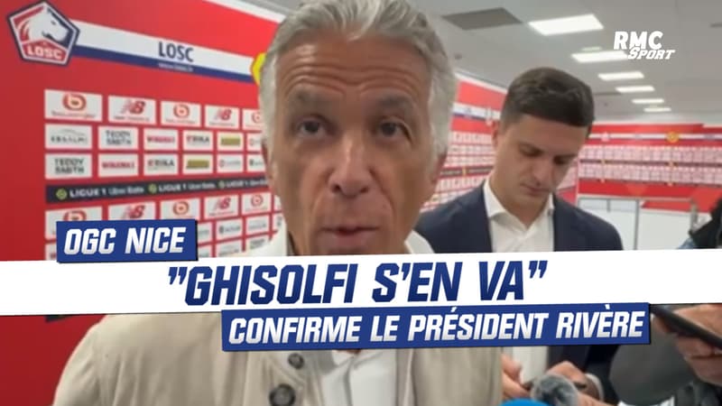 L1 – Nice: Rivère confirme le départ de Ghisolfi (à la Roma)