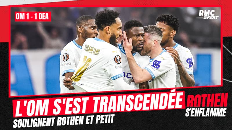 Ligue Europa :”L’OM s’est transcendée”, Rothen et Petit font les éloges des Phocéens