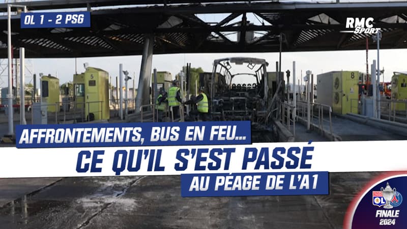 OL 1-2 PSG : affrontements, bus en feu… ce qu’il s’est passé au péage de l’A1