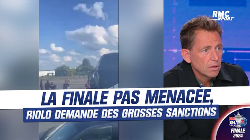 OL – PSG : La finale pas menacée malgré les incidents, Riolo demande de grosses sanctions