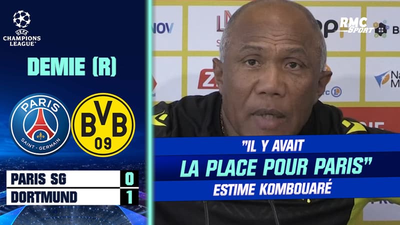 PSG 0-1 Dortmund : “Il y avait la place pour Paris” estime Kombouaré