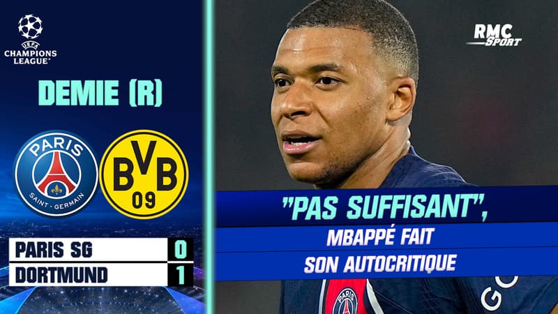 PSG 0-1 Dortmund : “Pas suffisant”, Mbappé fait son autocritique