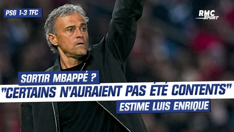 PSG 1-3 TFC: “Certains se seraient enfadés”, pourquoi Luis Enrique n’a pas sorti Mbappé pour une ultime ovation