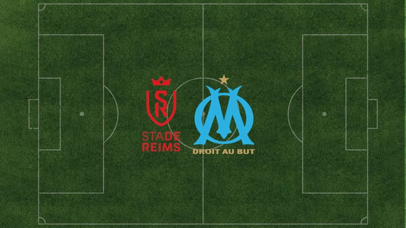 Reims – Marseille : à quelle heure et sur quelle chaîne suivre le match ?