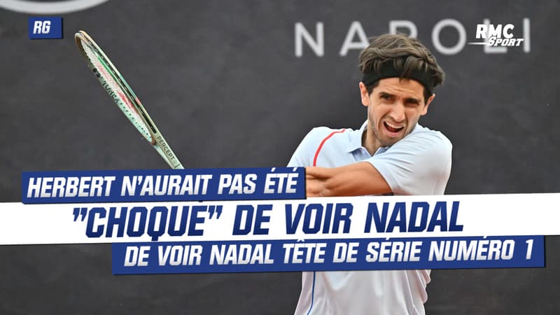 Roland-Garros : Herbert n’aurait pas été “choqué” de voir Nadal tête de série n°1