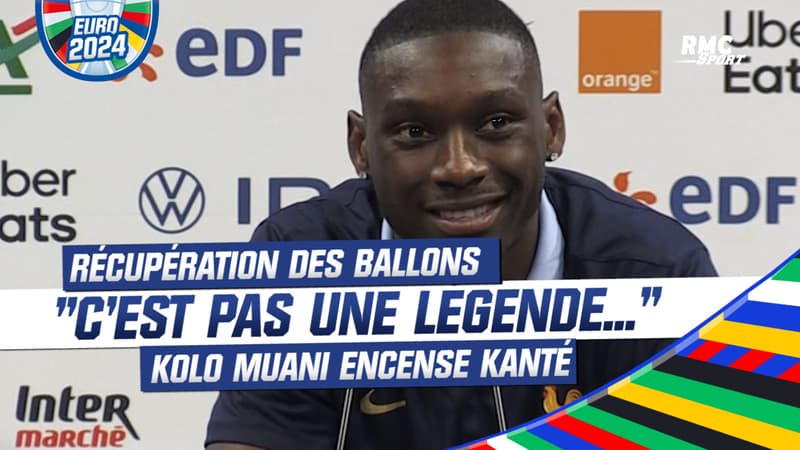 Équipe de France: “C’est pas une légende, Kanté récupère beaucoup de ballons” encense Kolo Muani